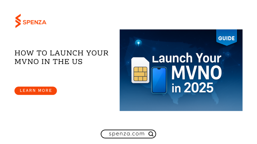 How to Launch Your MVNO in the US