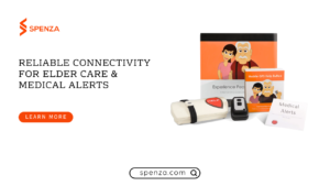 Ensuring Reliable Connectivity in Elder Care & Medical Alert Systems: A B2B Guide