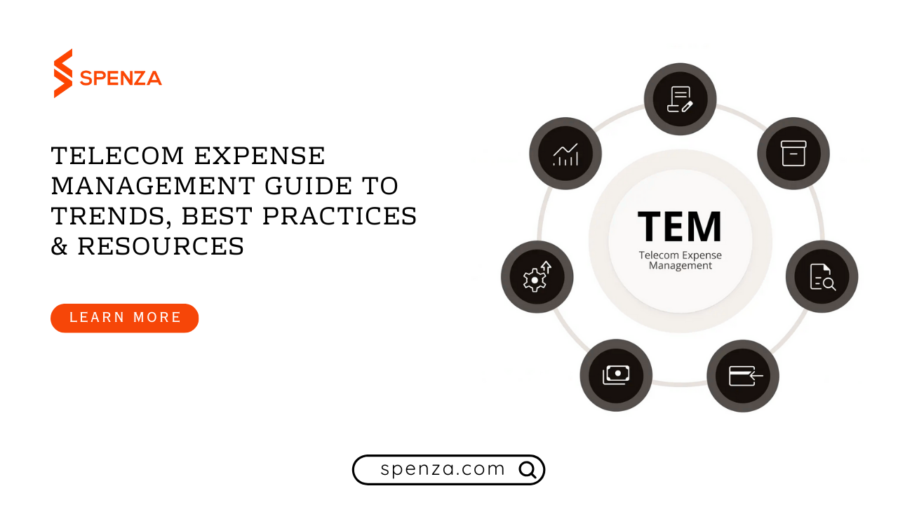 Telecom Expense Management : Your Guide to Trends, Best Practices & Resources