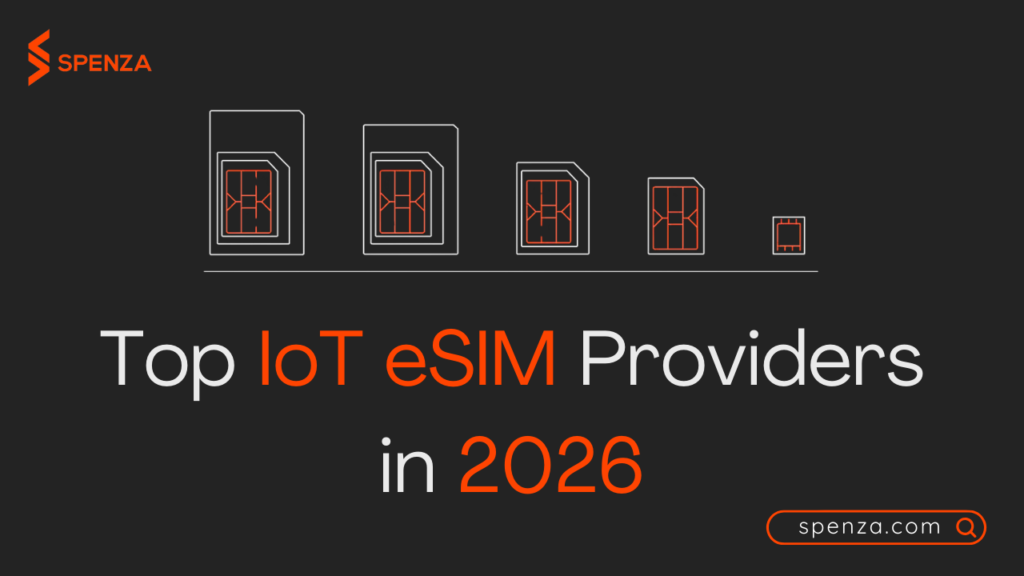 Top IoT eSIM providers in 2026