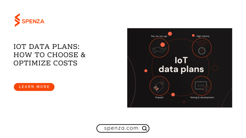 IoT Data Plans: The Complete Guide to Cutting Connectivity Costs in 2026