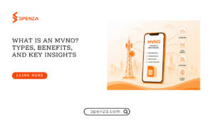 What Is an MVNO Types, Benefits, and Key Insights