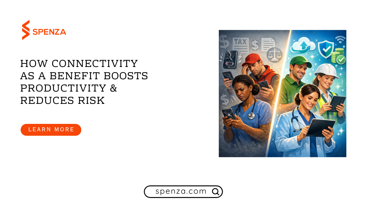 Stop Mobile Stipend Waste: How Connectivity as a Benefit Boosts Productivity & Reduces Risk