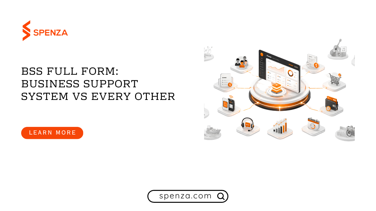 BSS Full Form: Business Support System vs Every Other BSS